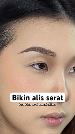 Cara bikin alis serat #belajarmakeup #alisserat #browtutorial #tutoralis