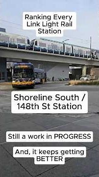 Shoreline South - Ranking Every Link Light Rail Station #transit #seattle #link
