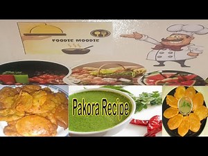 How To Make Perfect Pakora Recipe || Home Made|| Delicious