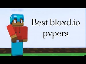 best bloxd.io pvpers...