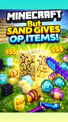 Minecraft But Sand Gives OP Items 😱