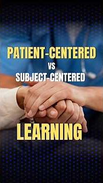 Why Patient-Centered Learning Makes Medicine Easier to Remember