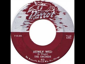 The Orchids - Newly Wed 1955