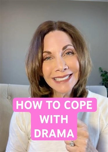 How to Cope With Drama
