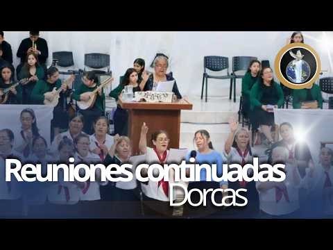 Reuniones continuadas Dorcas - Templo Pentecostal Rio Celestial 10/04/2026