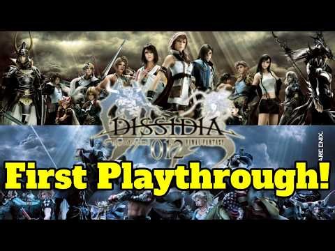 DISSIDIA 012 - DUODECIUM FINAL FANTASY (2) FIRST PLAYTHROUGH!