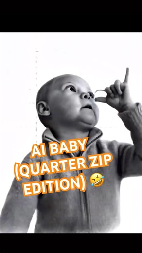Quarter Zip AI Baby #memes
