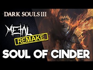 RE: Dark Souls III - Soul of Cinder 【Intense Symphonic Metal Cover】