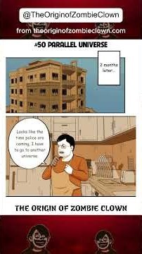 Parallel Universe - Comic Motion Voice Over - Zombie Clown