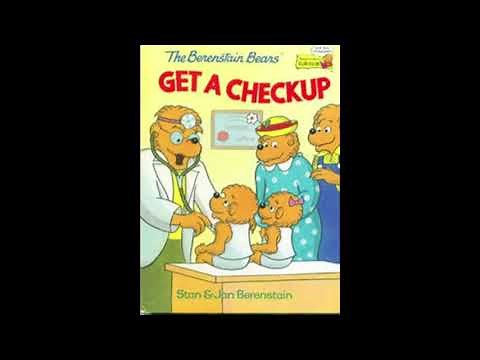 The Berenstain Bears Get A Checkup ~The AudioBook~
