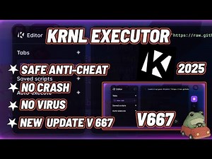 New Update Executor Krnl V667 Safe No Crash No Detected ENG/VNG Works 2025
