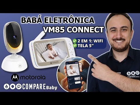 Babá Eletrônica VM85 CONNECT Motorola | ✅ WIFI 2 em 1 | Visão Panorâmica | Antiga Comfort85