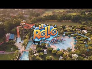 EL ROLLO PARQUE ACUATICO 2019 #VacacionesTodoElAño