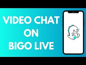 How to Video Chat on Bigo Live