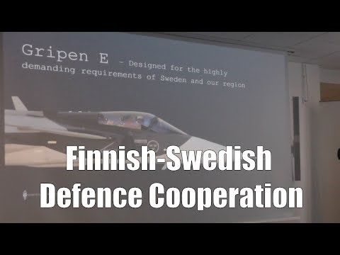 Finnish-Swedish Defence Cooperation And Opportunities With Gripen E/F & HX Programme
