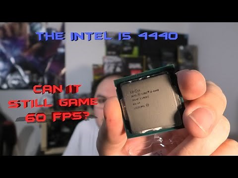 CPU Review - Is the Intel Core i5 4440 Good for Gaming in 2020?