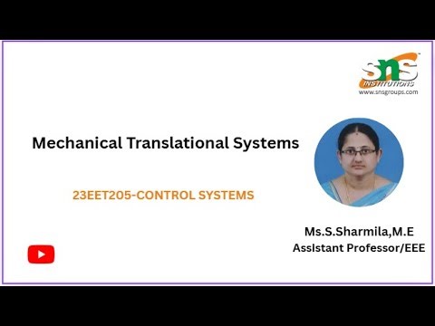 Mechanical Translational Systems | CONTROL SYSTEMS | SNS INSTITUTIONS