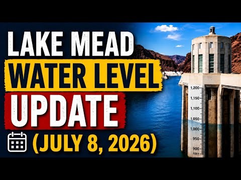 Lake Mead Water Level Update | July 8, 2026 — 10 Feet Lower Than Last Year and $3 Billion in Damage