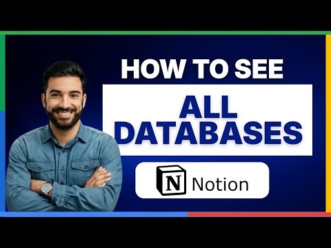 How to see all databases Notion[FULL GUIDE]