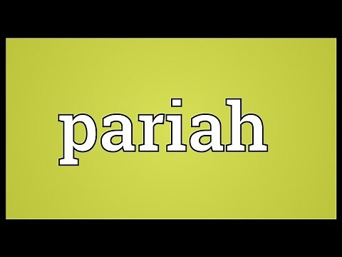 Pariah Meaning