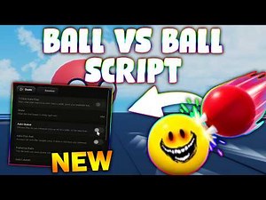 *NEW* Ball VS Ball Script (PASTEBIN 2026) ( AUTO FARM )