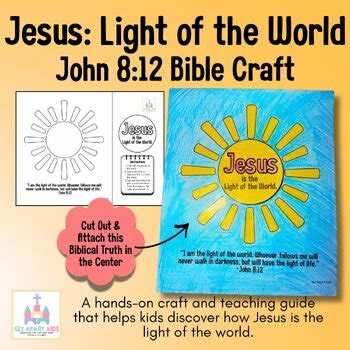 Light of the World Bible Craft | Kids Sunday School Activity, Jesus in John 8:12