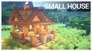 5 best Minecraft Small House build blueprints