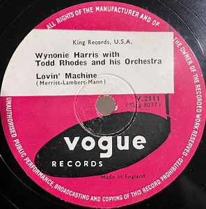 Wynonie Harris With Todd Rhodes And His Orchestra - Lovin' Machine / Luscious Woman