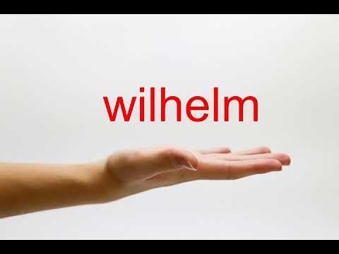 How to Pronounce wilhelm - American English