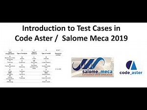 Introduction to test cases in Code Aster Salome Meca