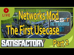 Satisfactory: Learning the Ficsit Network Mod