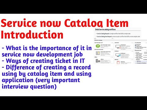 what is servicenow catalog item || ways to create ticket || #servicenow || interview questions