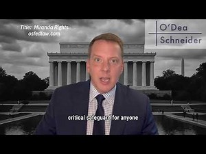 Miranda Rights Explained