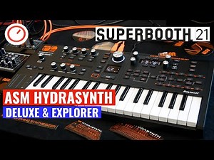 Superbooth 2021: ASM Hydrasynth Deluxe & Explorer Poly Aftertouch Synthesizers