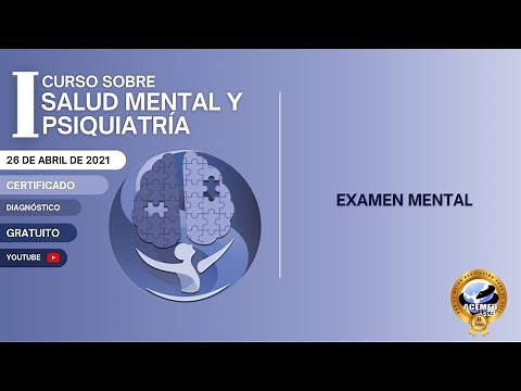 I Curso de Psiquiatría y Salud Mental - Examen Mental