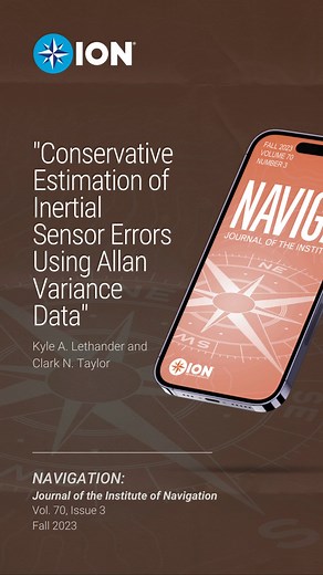 Research Spotlight 🔦 "Conservative Estimation of Inertial Sensor Errors Using Allan Variance Data" Read the full paper by clicking the 🔗link in our bio! | Institute of Navigation