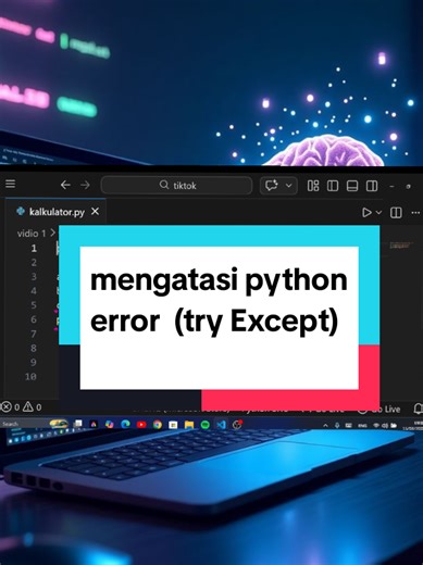 try except untuk ngatasin error agar progam tidak berhenti berjalan #python #error ##belajar #ngoding