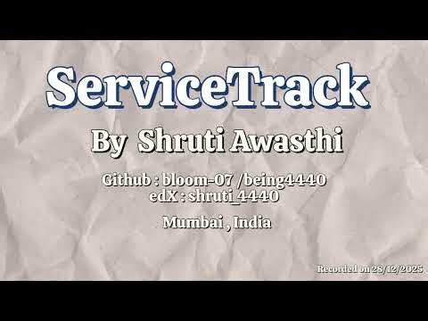 ServiceTrack - CS50 Final Project Demo