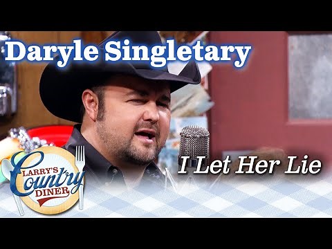 DARYLE SINGLETARY performs I LET HER LIE on LARRY'S COUNTRY DINER!