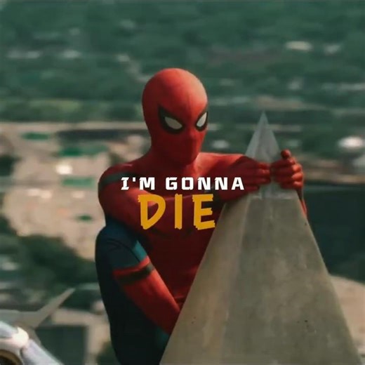 I 'm gonna Die | Spider man - Tom Holland Edit | Song - Sempero