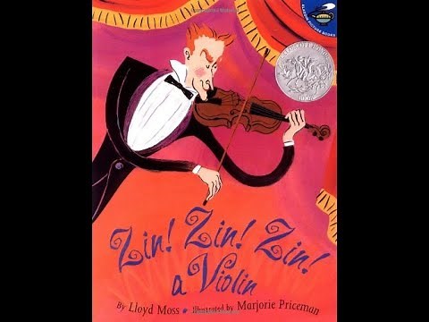 Zin! Zin! Zin! a Violin by Lloyd Moss and Illustrated by Marjorie Priceman