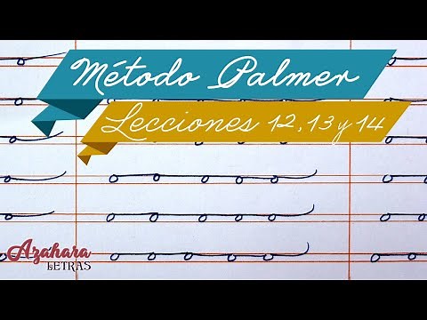 Método Palmer de Caligrafía en Español - Lecciones 12, 13 y 14