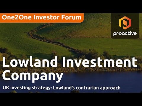 UK Investing Strategy: Lowland’s Contrarian Approach