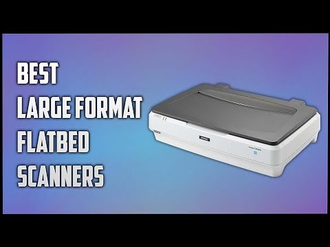 Best Large Format Scanners | Top-Rated Large Format Scanners Reviewed