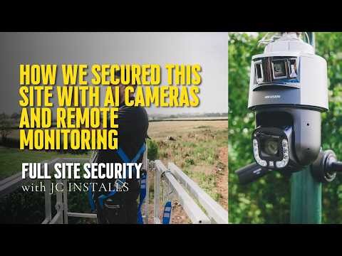 How We Secured This Site with AI Cameras and Remote Monitoring