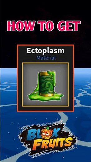 How To Get Ectoplasm In Blox Fruits| #ectoplasm #bloxfruits #shorts