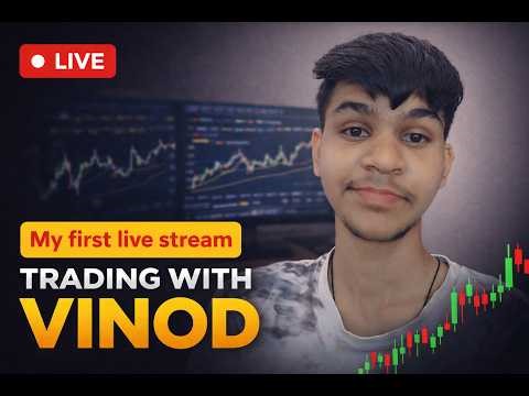 TRADING WITH VINOD Live Stream