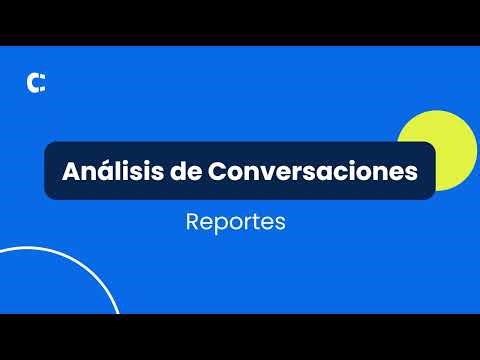 Análisis de Conversaciones - Reporte y Dashboard en Clientify