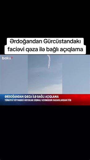 Ərdoğandan Gürcüstandakı faciəvi qəza ilə bağlı açıqlama 11.11.2025