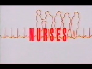 Nurses (1991) Opening Credits ("Here I Am")